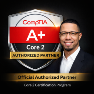 CompTIA Core 2 A+ Program